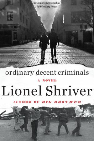 Cover of the book Ordinary Decent Criminals by Rosemary Sullivan
