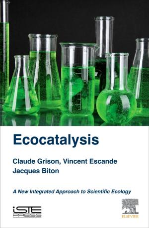 Cover of the book Ecocatalysis by Franco Lepore, John F Kalaska, Andrea Green, C. Elaine Chapman