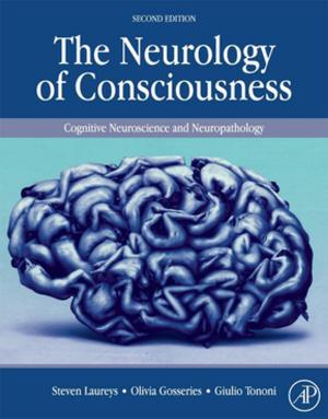 Cover of the book The Neurology of Consciousness by Gabriel Diamond