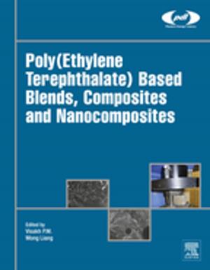 Cover of the book Poly(Ethylene Terephthalate) Based Blends, Composites and Nanocomposites by Julie Still