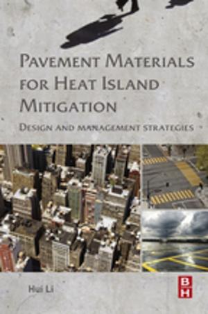 Cover of the book Pavement Materials for Heat Island Mitigation by Patrick Lo, Dickson Chiu, Allan Cho, Brad Allard