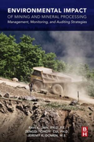 Cover of the book Environmental Impact of Mining and Mineral Processing by Amanat Chaudhry
