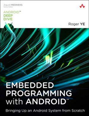 Cover of the book Embedded Programming with Android by Patrick Westhoff