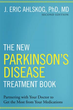 Cover of the book The New Parkinson's Disease Treatment Book by Christopher M. Bruner