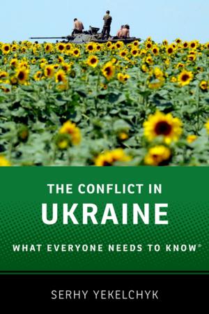 Cover of the book The Conflict in Ukraine by Sheldon J. Segal, Luigi Mastroianni, Jr.