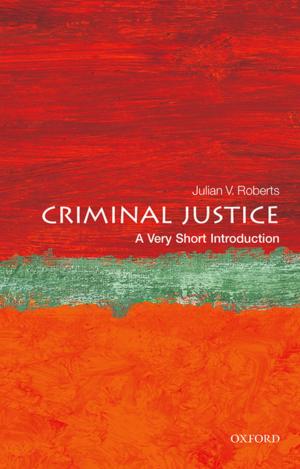 Cover of the book Criminal Justice: A Very Short Introduction by Anthony W. Bateman, Roy Krawitz