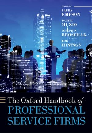 Cover of the book The Oxford Handbook of Professional Service Firms by Arthur Schnitzler