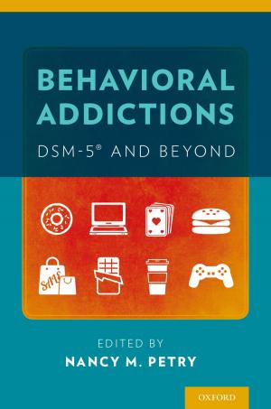 Cover of the book Behavioral Addictions: DSM-5® and Beyond by Bernard Lewis