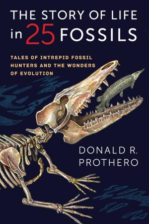 Book cover of The Story of Life in 25 Fossils