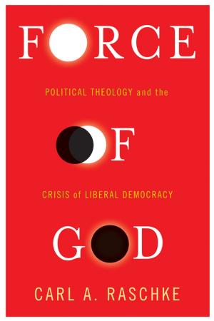 Cover of the book Force of God by Kelly Oliver
