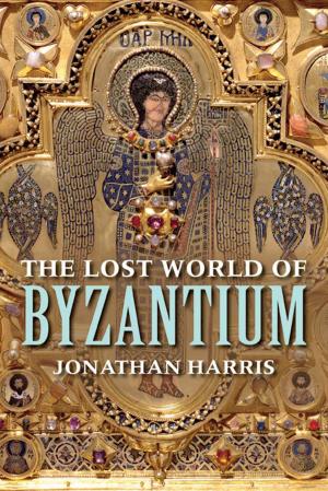 Cover of the book The Lost World of Byzantium by L. Curtis Jr.