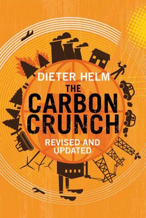 Cover of the book The Carbon Crunch by Yasmin Khan