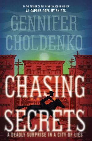 Cover of the book Chasing Secrets by Tad Hills