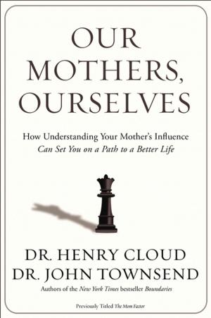 Book cover of Our Mothers, Ourselves