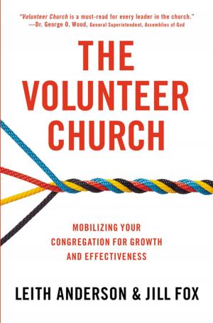 Cover of the book The Volunteer Church by Bill Hybels, Kevin & Sherry Harney