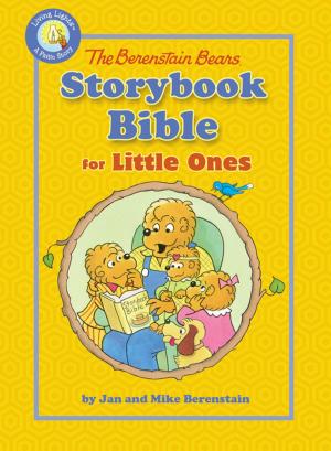 Cover of the book The Berenstain Bears Storybook Bible for Little Ones by Jan Berenstain, Mike Berenstain