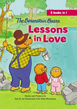Book cover of The Berenstain Bears Lessons in Love