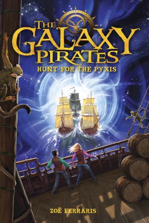 Cover of the book The Galaxy Pirates: Hunt for the Pyxis by RH Disney
