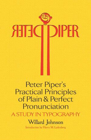 Cover of Peter Piper's Practical Principles of Plain and Perfect Pronunciation