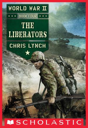Cover of the book The Liberators (World War II, Book 4) by Ann M. Martin