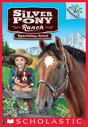 Cover of the book Sparkling Jewel: A Branches Book (Silver Pony Ranch #1) by Sayantani DasGupta