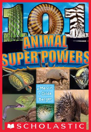 Cover of the book 101 Animal Super Powers by Donna Ledbetter
