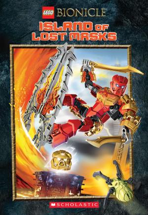 Book cover of Island of Lost Masks (LEGO Bionicle: Chapter Book #1)