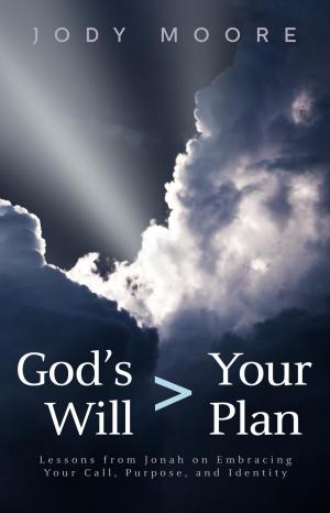 bigCover of the book God's Will > Your Plan by 