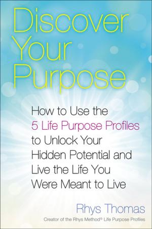 Cover of the book Discover Your Purpose by Kehinde Sonola
