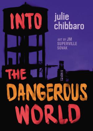 Book cover of Into the Dangerous World