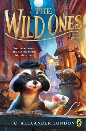 Cover of the book The Wild Ones by Penguin Young Readers
