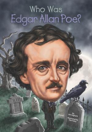 Cover of the book Who Was Edgar Allan Poe? by Danielle Vega