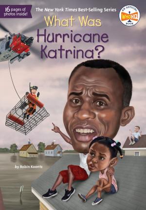 bigCover of the book What Was Hurricane Katrina? by 