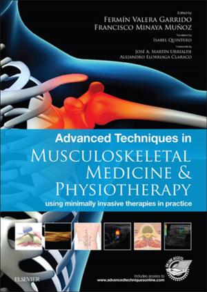 Book cover of Advanced Techniques in Musculoskeletal Medicine & Physiotherapy - E-Book