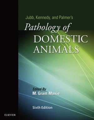 Cover of the book Jubb, Kennedy & Palmer's Pathology of Domestic Animals - E-Book: Volume 2 by Daniel O. Morris, Robert A. Kennis