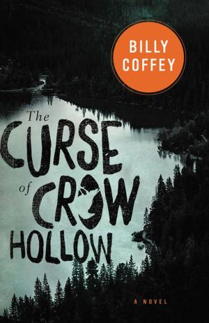 Cover of the book The Curse of Crow Hollow by Jerel Law