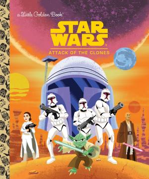Book cover of Star Wars: Attack of the Clones (Star Wars)