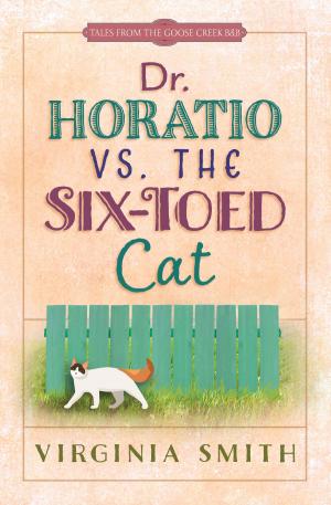Book cover of Dr. Horatio vs. the Six-Toed Cat