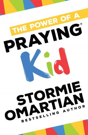 Cover of the book The Power of a Praying® Kid by Sharon Jaynes