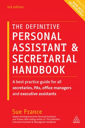 Cover of the book The Definitive Personal Assistant & Secretarial Handbook by 