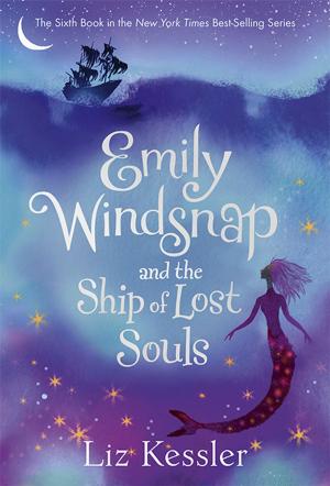 Cover of the book Emily Windsnap and the Ship of Lost Souls by Tommy Donbavand