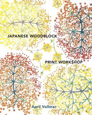 bigCover of the book Japanese Woodblock Print Workshop by 