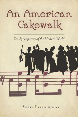 Cover of the book An American Cakewalk by Catherine Komisaruk