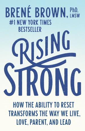 Cover of the book Rising Strong by Ruthie Knox