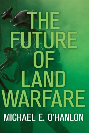 Cover of the book The Future of Land Warfare by Richard Feinberg