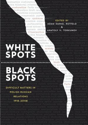 Cover of the book White Spots—Black Spots by Sharon Dolin
