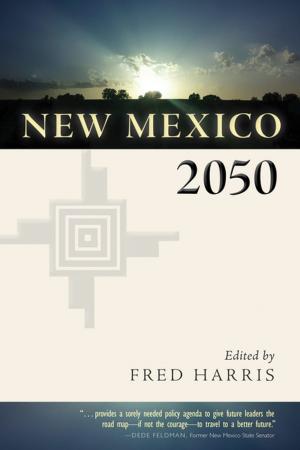 Cover of the book New Mexico 2050 by Joe Kittinger, Craig Ryan