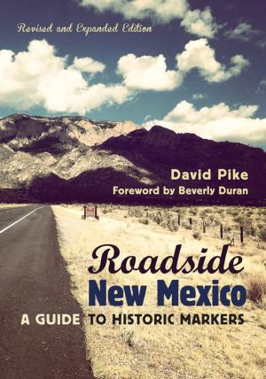 Cover of the book Roadside New Mexico by Cristina Soriano