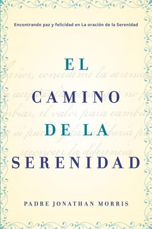Cover of the book camino de la serenidad by Jennifer Torres