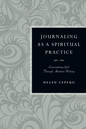 Cover of the book Journaling as a Spiritual Practice by Tyler Wigg-Stevenson